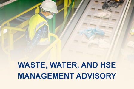 Offer guidance and enforcement support on Waste, Water, and Health, Safety, and Environment (HSE) Management.